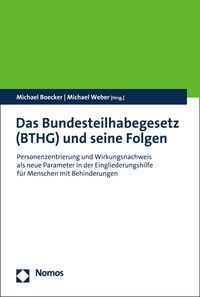 Produktbild: Das Bundesteilhabegesetz (BTHG) und seine Folgen
