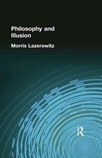 Produktbild: Lazerowitz, M: Philosophy and Illusion