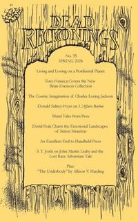 Produktbild: Dead Reckonings No. 35 (Spring 2024)