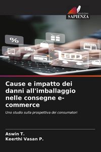 Produktbild: Cause e impatto dei danni all'imballaggio nelle consegne e-commerce