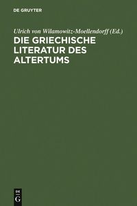 Produktbild: Die griechische Literatur des Altertums