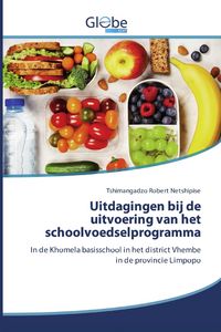 Produktbild: Uitdagingen bij de uitvoering van het schoolvoedselprogramma