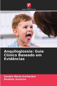 Produktbild: Anquiloglossia: Guia Cl&iacute;nico Baseado em Evid&ecirc;ncias