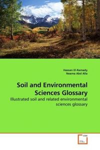 Produktbild: El-Ramady, H: Soil and Environmental Sciences Glossary