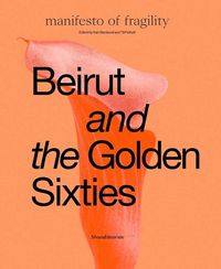 Produktbild: Beirut and the Golden Sixties