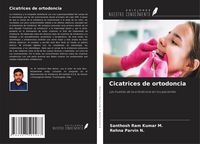 Produktbild: Cicatrices de ortodoncia
