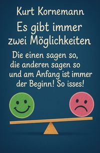 Produktbild: Es gibt immer zwei M&ouml;glichkeiten
