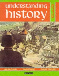 Produktbild: Understanding History Book 3 (Britain and the Great War, Era of the 2nd World War)