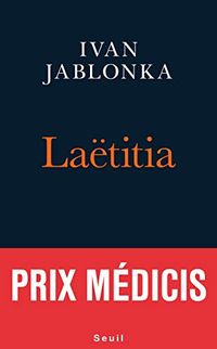 Bild vom Artikel Jablonka, I: Laetitia ou la fin des hommes vom Autor Ivan Jablonka