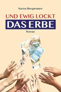 Produktbild: Und ewig lockt das Erbe