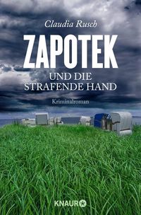 Produktbild: Zapotek und die strafende Hand / Zapotek Bd.1