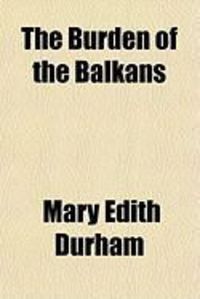 Produktbild: The Burden of the Balkans