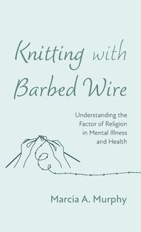 Produktbild: Knitting with Barbed Wire