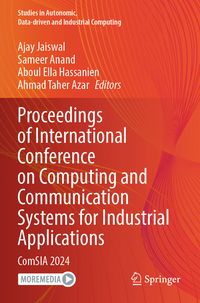Produktbild: Proceedings of International Conference on Computing and Communication Systems for Industrial Applications