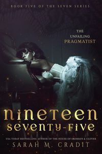 Produktbild: Nineteen Seventy-Five (The Seven, #5)