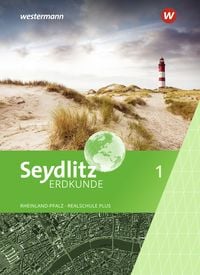 Produktbild: Seydlitz Erdkunde - Ausgabe 2022 f&uuml;r Realschulen plus in Rheinland-Pfalz