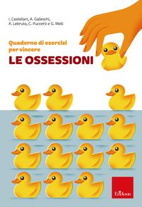 Produktbild: Quaderno di esercizi per vincere le ossessioni