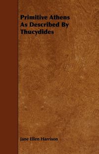 Produktbild: Primitive Athens As Described By Thucydides