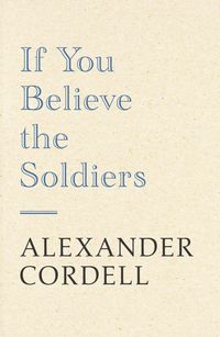 Produktbild: If You Believe The Soldiers
