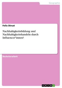 Produktbild: Nachhaltigkeitsbildung und Nachhaltigkeitshandeln durch Influencer*innen?