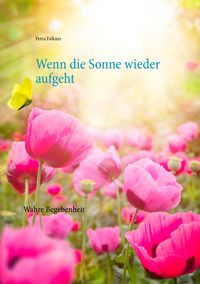 Produktbild: Wenn die Sonne wieder aufgeht