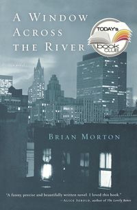Bild vom Artikel A Window Across the River vom Autor Brian Morton