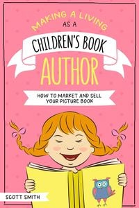 Produktbild: Making a Living As a Children's Book Author