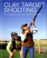 Produktbild: Clay Shooting for Beginners and Enthusiasts