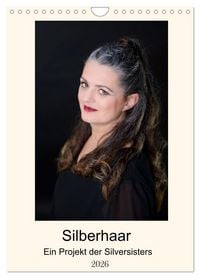 Produktbild: Silberhaar (Wandkalender 2026 DIN A4 hoch), CALVENDO Monatskalender