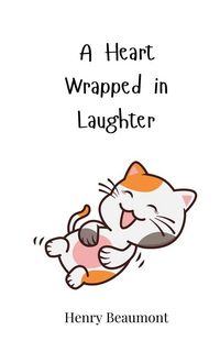 Produktbild: A Heart Wrapped in Laughter
