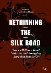 Produktbild: Rethinking the Silk Road