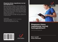 Produktbild: Diagnoza klonu napadowej nocnej hemoglobinurii