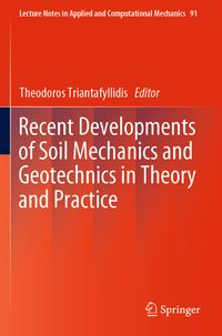 Produktbild: Recent Developments of Soil Mechanics and Geotechnics in Theory and Practice