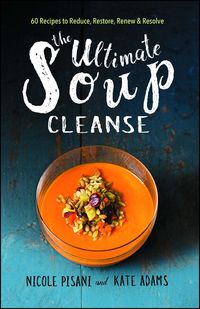 Produktbild: The Ultimate Soup Cleanse