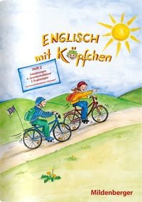 Produktbild: Englisch mit K&ouml;pfchen / Englisch mit K&ouml;pfchen, Heft 2 &ndash; Satz&uuml;bungen mit L&ouml;sungsbeilage, Klasse 4