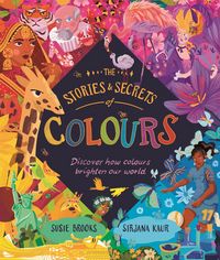 Produktbild: The Stories and Secrets of Colours
