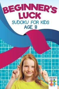 Produktbild: Beginner's Luck | Sudoku for Kids Age 8