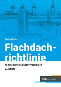 Produktbild: Flachdachrichtlinie - Kommentar eines Sachverst&auml;ndigen