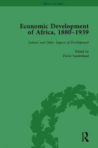 Produktbild: Sunderland, D: Economic Development of Africa, 1880-1939 vol