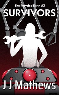 Produktbild: Survivors: The Recycled Earth #3