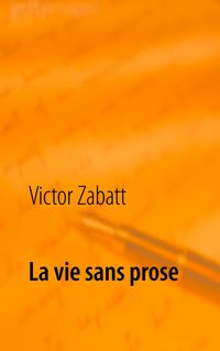 Produktbild: La vie sans prose