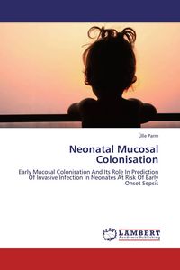 Produktbild: Neonatal Mucosal Colonisation