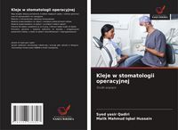 Produktbild: Kleje w stomatologii operacyjnej