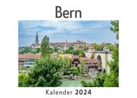 Produktbild: Bern (Wandkalender 2024, Kalender DIN A4 quer, Monatskalender im Querformat mit Kalendarium, Das perfekte Geschenk)
