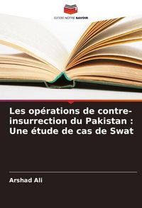 Produktbild: Les op&eacute;rations de contre-insurrection du Pakistan : Une &eacute;tude de cas de Swat