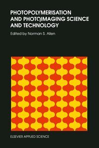 Produktbild: Photopolymerisation and Photoimaging Science and Technology