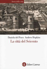 Produktbild: La citt&agrave; del Seicento