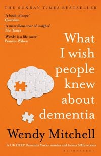 Produktbild: What I Wish People Knew About Dementia