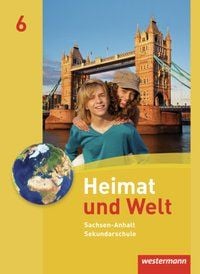 Produktbild: Heimat und Welt - Ausgabe 2010 f&uuml;r die Sekundarschulen in Sachsen-Anhalt