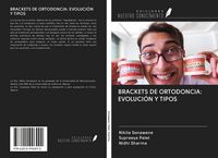 Produktbild: Brackets De Ortodoncia: Evoluci&oacute;n Y Tipos